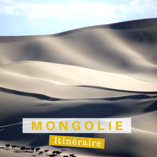 itineraire de voyage en Mongolie